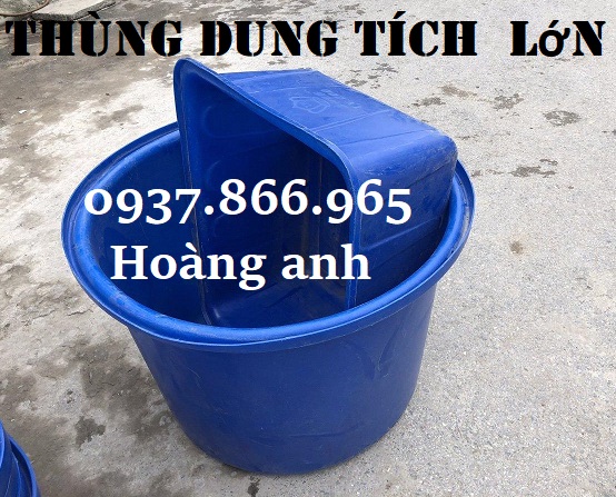 Thùng nhựa lớn làm lọc nước, thùng nhựa nuôi lươn