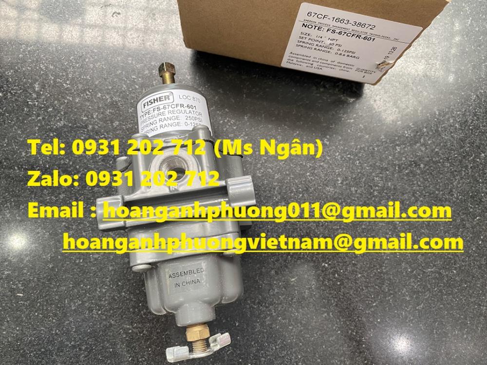 Van điều áp FS-67CFR-601 hãng Fisher