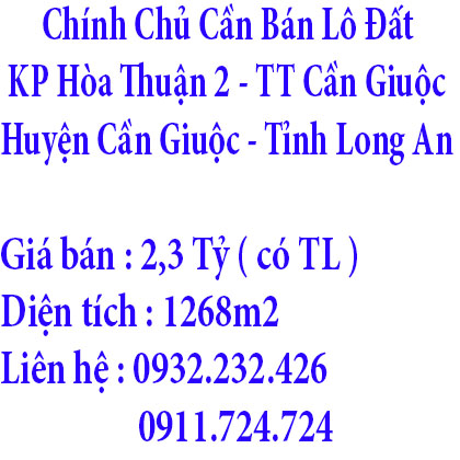 Chính Chủ Cần Bán Lô Đất Khu Phố Hòa Thuận 2 , Thị Trấn Cần Giuộc , Huyện Cần Giuộc ,