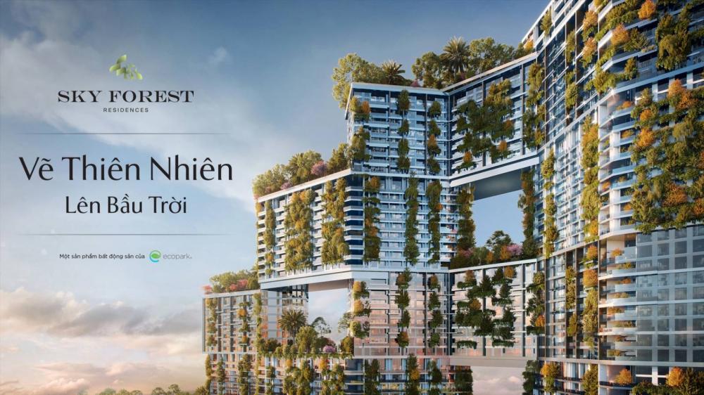 SKY FOREST ECOPARK, NHẬN BOOKING ĐẶT CHỖ NGAY HÔM NAY ĐỂ SỞ HỮU CĂN HỘ.