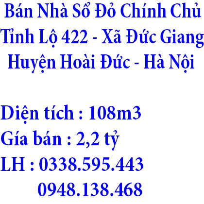 Bán Nhà Sổ Đỏ Chính Chủ Số 8 Đường Tỉnh Lộ 422, Xã Đức Giang, Huyện Hoài Đức, Hà Nội