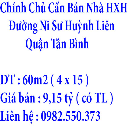 Chính Chủ Cần Bán Nhà HXH  Đường Ni Sư Huỳnh Liên , Quận Tân Bình , TP Hồ Chí Minh