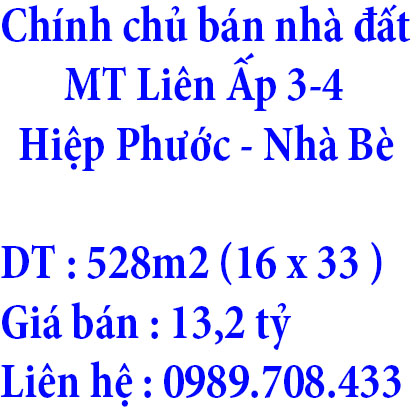 Chính chủ bán nhà đất mặt tiền đường Liên Ấp 3-4,Hiệp Phước, Nhà Bè, TPHCM