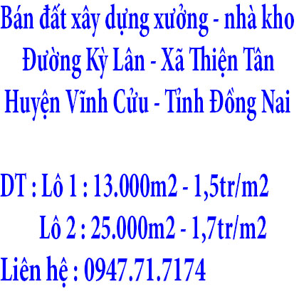 Bán đất xây dựng xưởng, nhà kho Xã Thiện Tân, Vĩnh Cửu, Đồng Nai