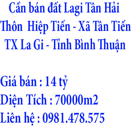 Cần bán đất Lagi Tân Hải ở Xã Tân Tiến, Thị xã La Gi, Tỉnh Bình Thuận