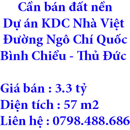 Cần bán đất nền Dự án KDC Nhà Việt, Đường Ngô Chí Quốc, Phường Bình Chiểu, Thủ Đức, Hồ