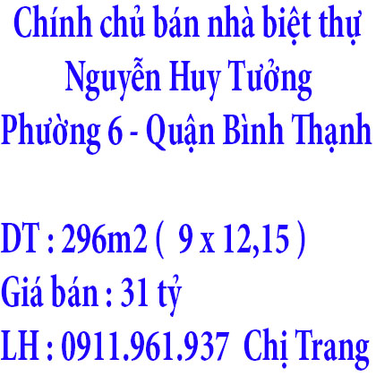 Chính chủ bán nhà biệt thự Nguyễn Huy Tưởng -14/1 – Phường 6 - Quận Bình Thạnh – TPHCM