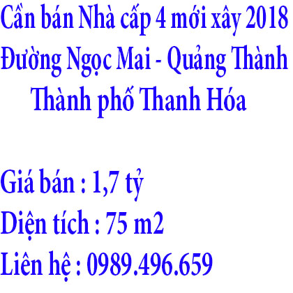 Cần bán Nhà cấp 4 mới xây 2018 ở Đường Ngọc Mai, Phường Quảng Thành, Thành phố Thanh Hóa