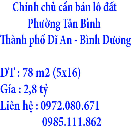 Chính chủ cần bán lô đất tại  Phường Tân Bình, Thành phố Dĩ An, Bình Dương