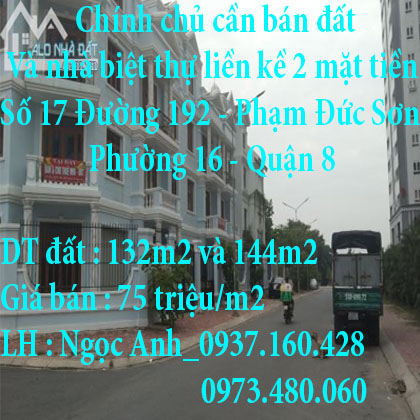 Chính chủ cần bán đất và nhà biệt thự liền kề 2 mặt tiền tại đường 192 - Phạm Đức Sơn,