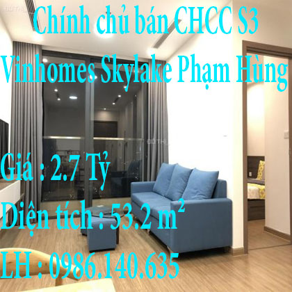 Chính chủ bán căn hộ chung cư S3 Vinhomes Skylake Phạm Hùng