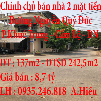 Chính chủ bán nhà 2 mặt tiền đường Nguyễn Quý Đức, Phường Khuê Trung, Quận Cẩm Lệ,TP Đà