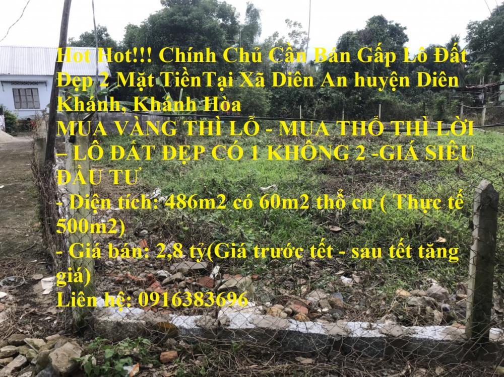 Hot Hot!!! Chính Chủ Cần Bán Gấp Lô Đất Đẹp 2 Mặt TiềnTại Xã Diên An huyện Diên Khánh,