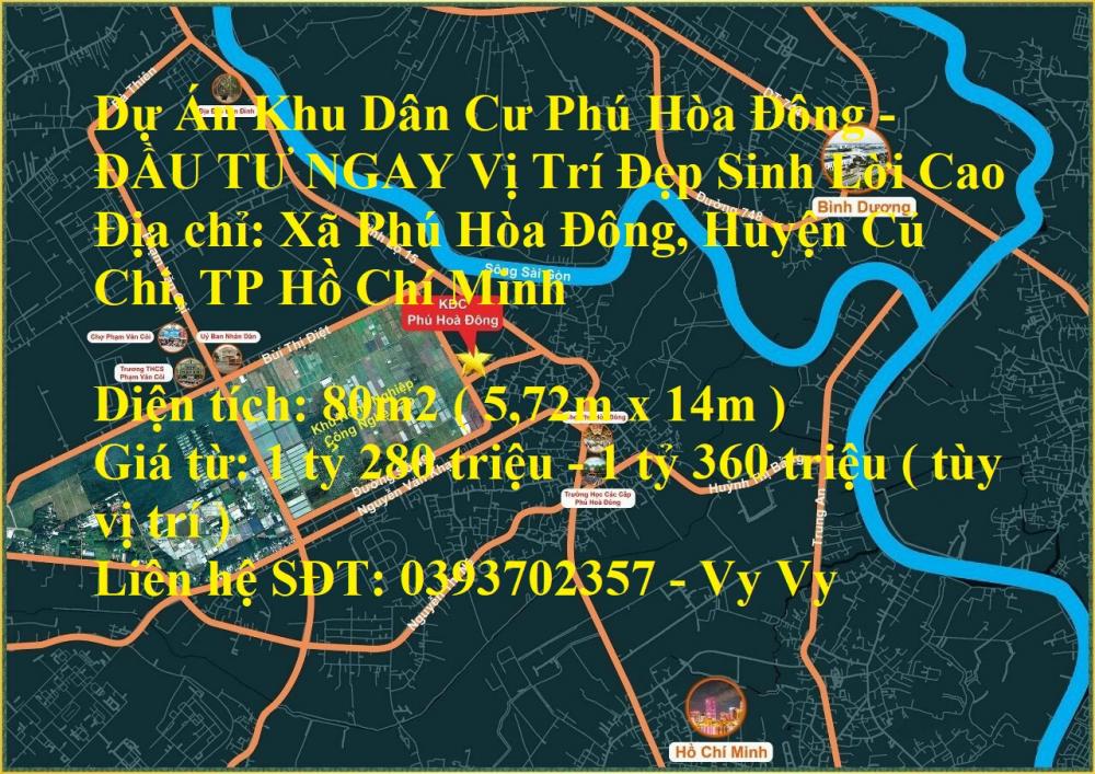 Dự Án Khu Dân Cư Phú Hòa Đông - ĐẦU TƯ NGAY Vị Trí Đẹp Sinh Lời Cao