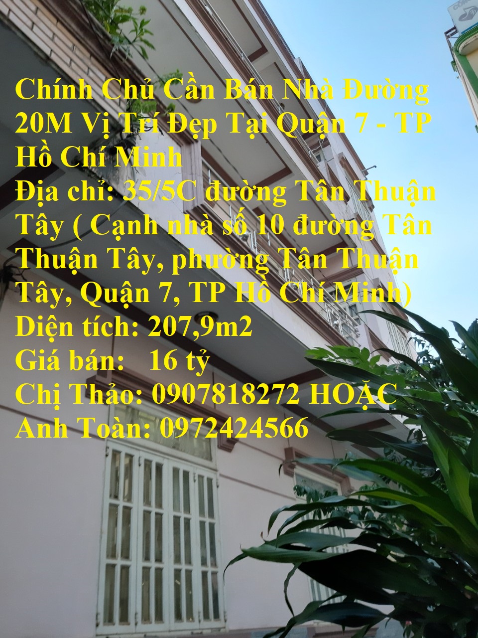 Chính Chủ Cần Bán Nhà Đường 20M Vị Trí Đẹp Tại Quận 7 - TP Hồ Chí Minh