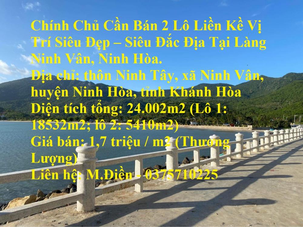 Chính Chủ Cần Bán 2 Lô Liền Kề Vị Trí Siêu Đẹp – Siêu Đắc Địa Tại Làng Ninh Vân, Ninh Hòa.