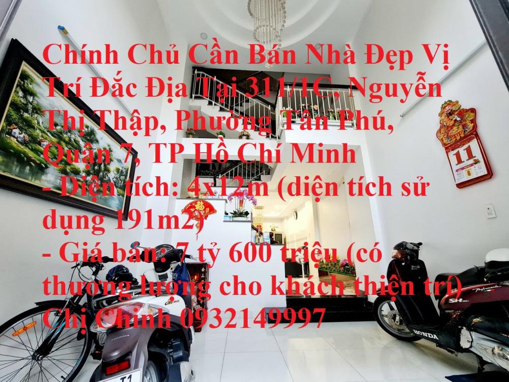 Chính Chủ Cần Bán Nhà Đẹp Vị Trí Đắc Địa Tại Phường Tân Phú, Quận 7, TP Hồ Chí Minh